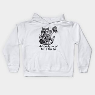 she's freaky Kids Hoodie